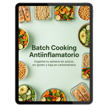 Cocina todo en 2 horas - Batch Cooking Antinflamatorio